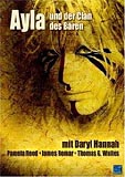 Ayla und der Clan der Bären (uncut)